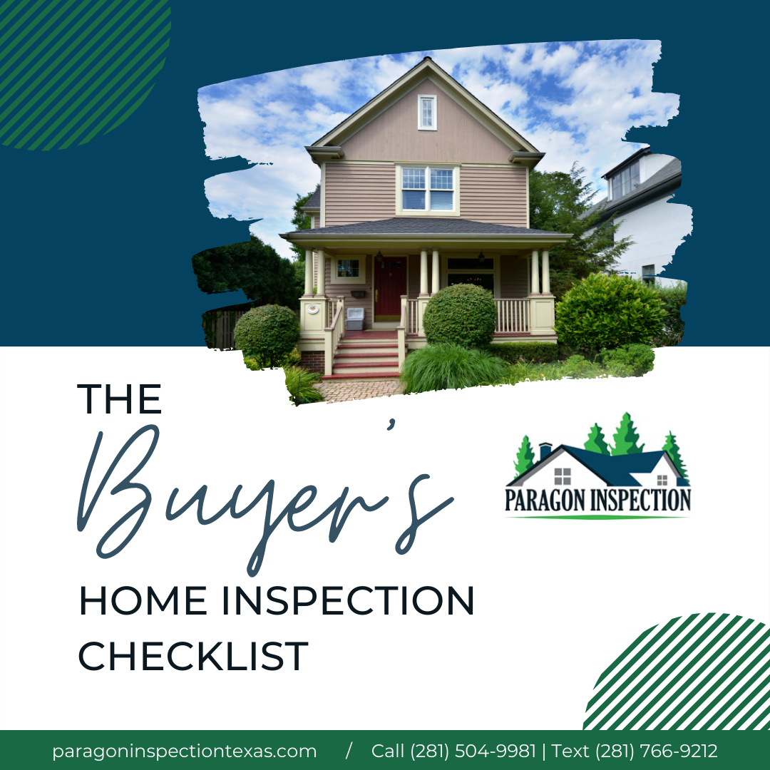 Katy TX Home Inspector - The Buyer’s Home Inspection Checklist