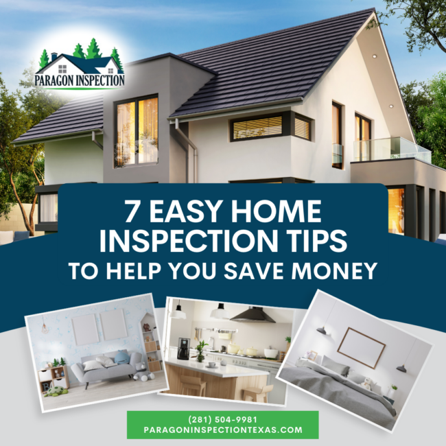 Paragon Inspection 7 Easy Home Inspection Tips To Help You Save Money 7 Easy Home Inspection Tips To Help You Save Money - Katy TX Home Inspection