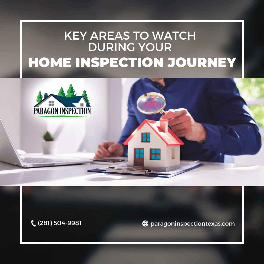 Paragon-Inspection-Key-Areas-to-Watch-During-Your-Home-Inspection-Journey Paragon-Inspection-Key-Areas-to-Watch-During-Your-Home-Inspection-Journey